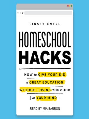 cover image of Homeschool Hacks
